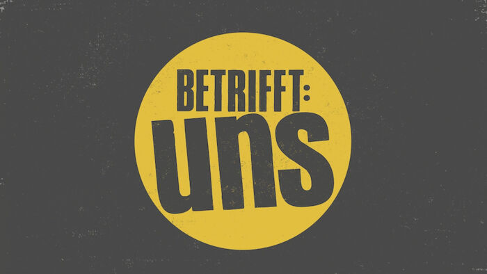 betrifft: uns &ndash; Logo. Bild: Sender/ORF